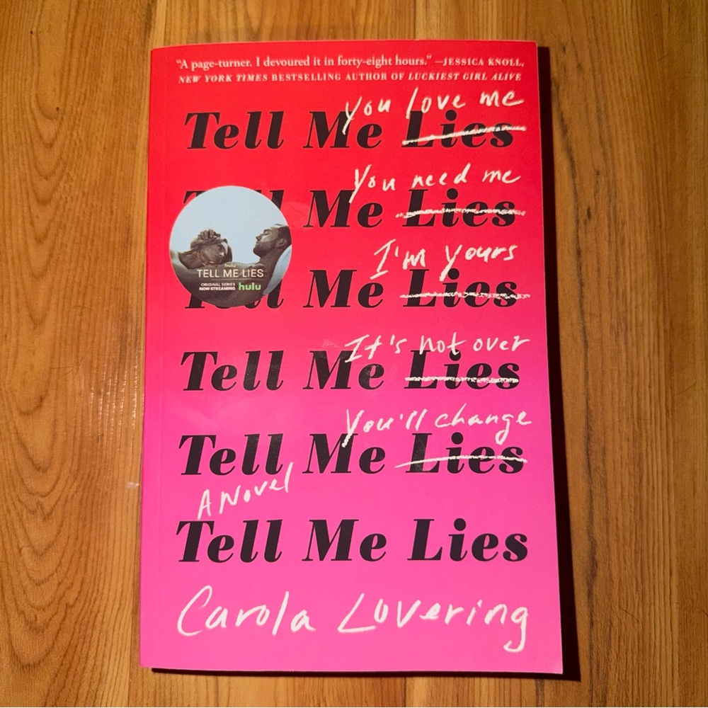 Tell Me Lies Novel by Carola Lovering